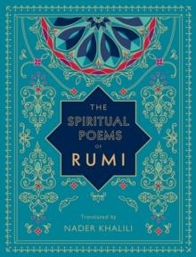THE SPIRITUAL POEMS OF RUMI | 9781577152187 | RUMI