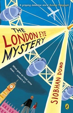 THE LONDON EYE MYSTERY | 9780141376554 | SIOBHAN DOWD