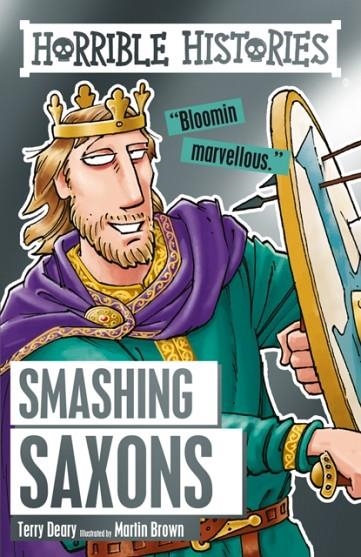 SMASHING SAXONS | 9781407165615 | TERRY DEARY 