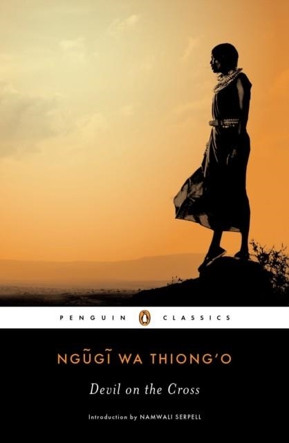 DEVIL ON THE CROSS | 9780143107361 | NGUGI WA THIONG'O