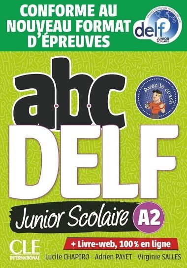 ABC DELF JUNIOR SCOLAIRE A2 (CONFORME AU NOUVEAU FORMAT D'ÉPREUVES 2021) | 9782090351958 | JEANNE MARIE DE BEAUMONT