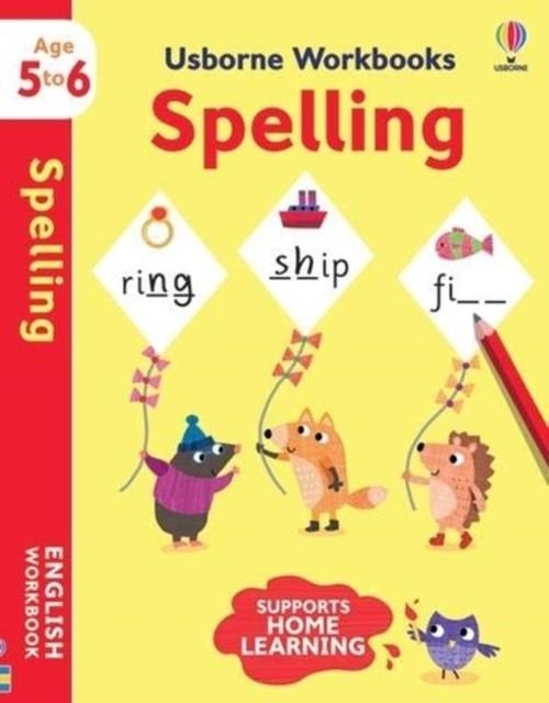 USBORNE WORKBOOKS SPELLING 5-6 | 9781474991018 | JANE BINGHAM , MADDIE FROST