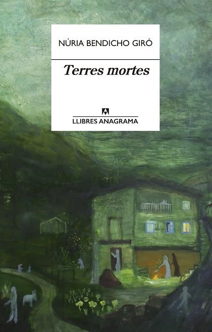 TERRES MORTES | 9788433915887 | NÚRIA BENDICHO GIRÓ