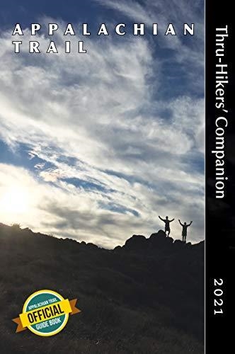 APPALACHIAN TRAIL THRU-HIKERS' COMPANION 2021 | 9781944958176 | APPALACHIAN LONG DISTANCE HIKERS ASSOCIATION