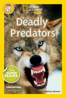 NATIONAL GEOGRAPHIC READERS: DEADLY PREDATORS | 9781426313462