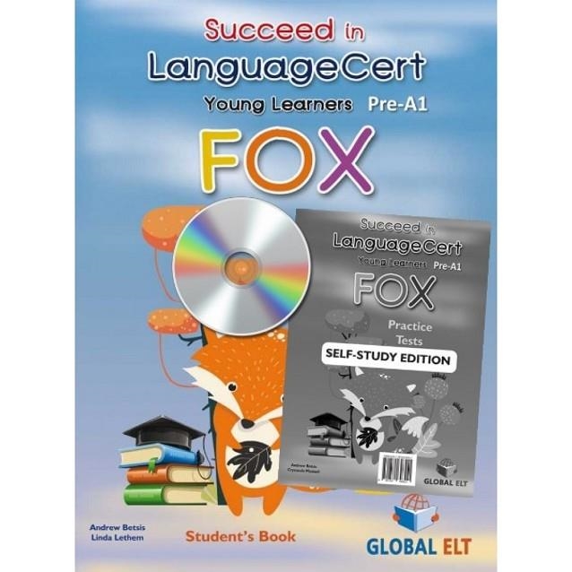 YLE SUCCEED IN LANGUAGECERT YLE FOX PRE-A1 - SELF STUDY EDITION | 9781781648551