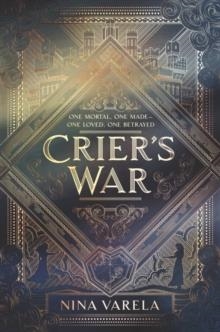 CRIER'S WAR | 9780062823953 | NINA VARELA