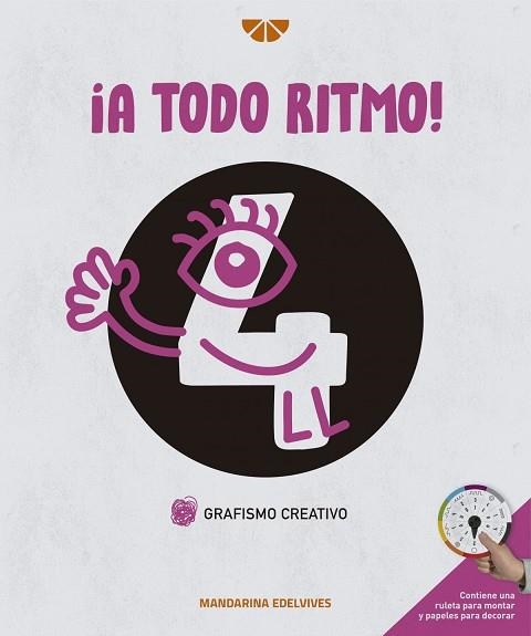 ¡A TODO RITMO! GRAFISMO CREATIVO 4 | 9788414032367