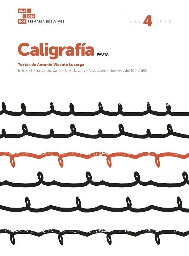 CUADERNO CALIGRAFÍA 4 (PAUTA) | 9788414006818