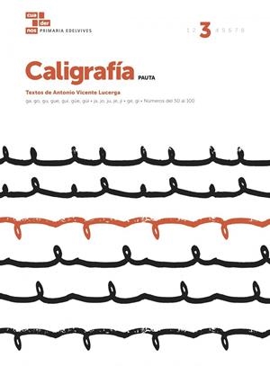 CUADERNO CALIGRAFÍA 3 (PAUTA) | 9788414006801