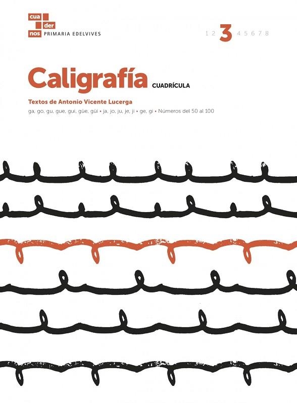CUADERNO CALIGRAFÍA 3 (CUADRÍCULA) | 9788414006726