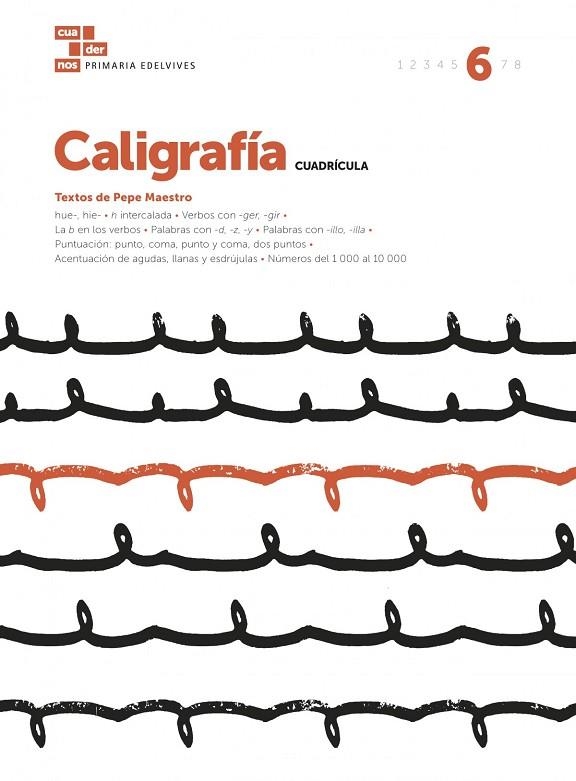 CUADERNO CALIGRAFÍA 6 (CUADRÍCULA) | 9788414006757