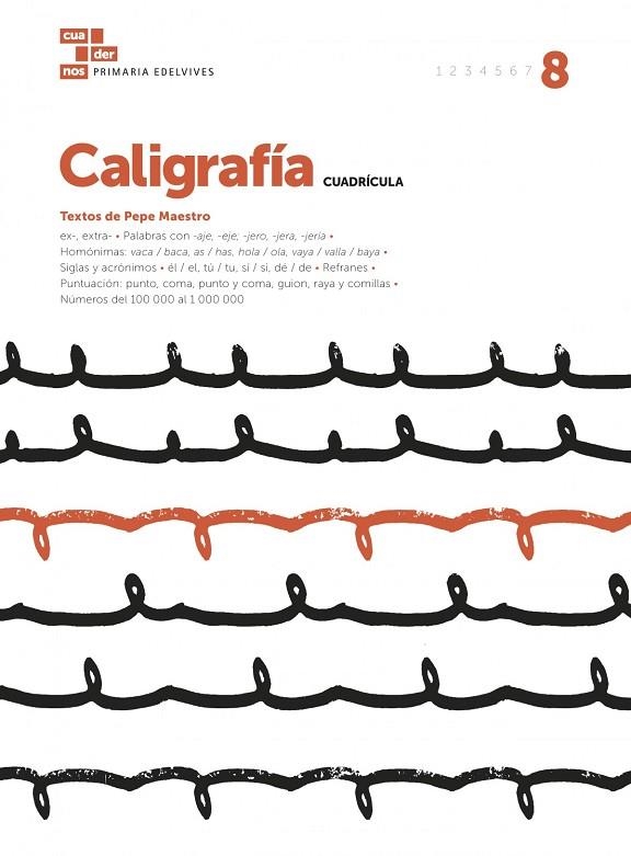 CUADERNO CALIGRAFÍA 8 (CUADRÍCULA) | 9788414006771