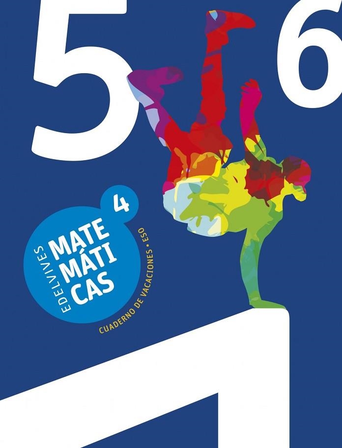 CUADERNO DE VACACIONES MATEMÁTICAS 4.º ESO | 9788414008386
