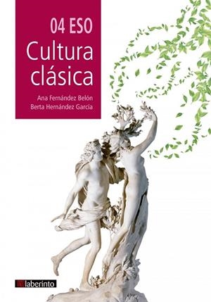 CULTURA CLÁSICA 4º ESO - LABERINTO 2020 | 9788413300474
