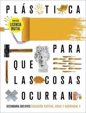EDUCACIÓN PLÁSTICA, VISUAL Y AUDIOVISUAL 4.º ESO. PQLCO (CON LICENCIAS 2021) | 9788414034996