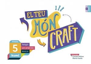 EL TEU MÓN CRAFT | 9788447938605