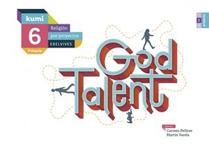 GOD TALENT  6º PRIMARIA | 9788414010013