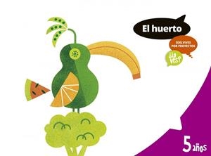 HUERTO ¿LO VES?  POR CICLO  5 AÑOS  ALUMNO | 9788414006696