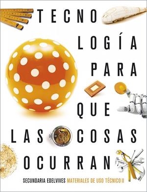 MATERIALES DE USO TÉCNICO II. TECNOLOGÍA ESO PQLCO (CON LICENCIAS 2021) | 9788414035054