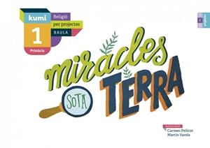 MIRACLES SOTA TERRA | 9788447938360