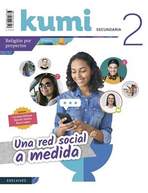 RELIGIÓN KUMI NUEVA RED SOCIAL 2º ESO - REVISTA DEL ALUMNO | 9788414028513