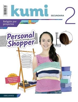 RELIGIÓN KUMI PERSONAL SHOPER 2º ESO - REVISTA DEL ALUMNO | 9788414028490