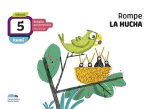 ROMPE LA HUCHA. 5 AÑOS. LIBRO DEL ALUMNO | 9788414015674