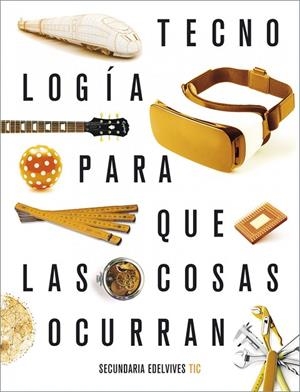 TECNOLOGÍAS DE LA INFORMACIÓN Y DE LA COMUNICACIÓN. TECNOLOGÍA ESO PQLCO (CON LICENCIAS 2021) | 9788414035078