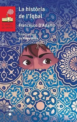 LA HISTORIA DE L'IQBAL | 9788466144544 | D'ADAMO, FRANCESCO