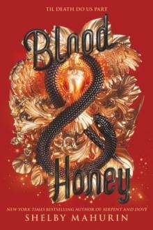 BLOOD & HONEY | 9780062878083 | SHELBY MAHURIN