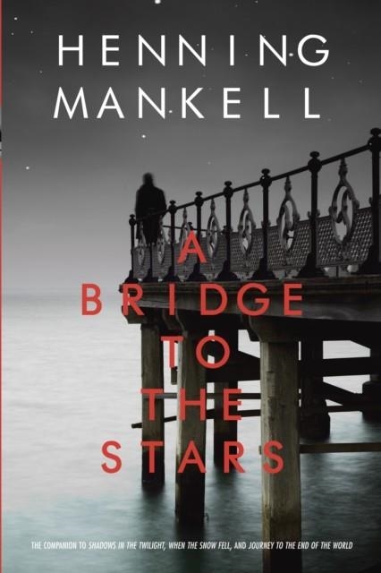A BRIDGE TO THE STARS | 9780440240426 | HENNING MANKELL