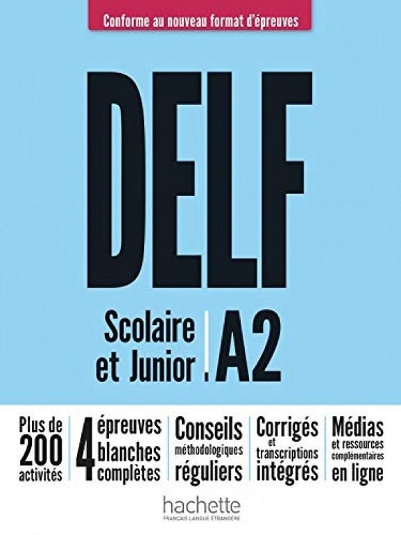 DELF A2 SCOLAIRE ET JUNIO | 9782016286401