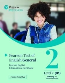 PTE PRACTICE TESTS PLUS PTE GENERAL B1 PAPER BASED WITH KEY APP & PEP PACK | 9781292353418