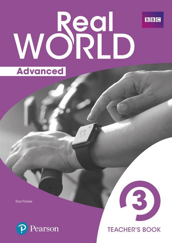 REAL WORLD ADVANCED 3 TEACHER'S BOOK | 9788420569529