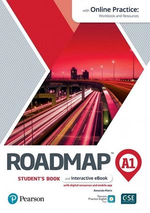 ROADMAP A1 STUDENTS’ BOOK AND INTERACTIVE EBOOK WITH ONLINE PRACTICE, DIGITAL RESOURCES & APP PACK | 9781292393056