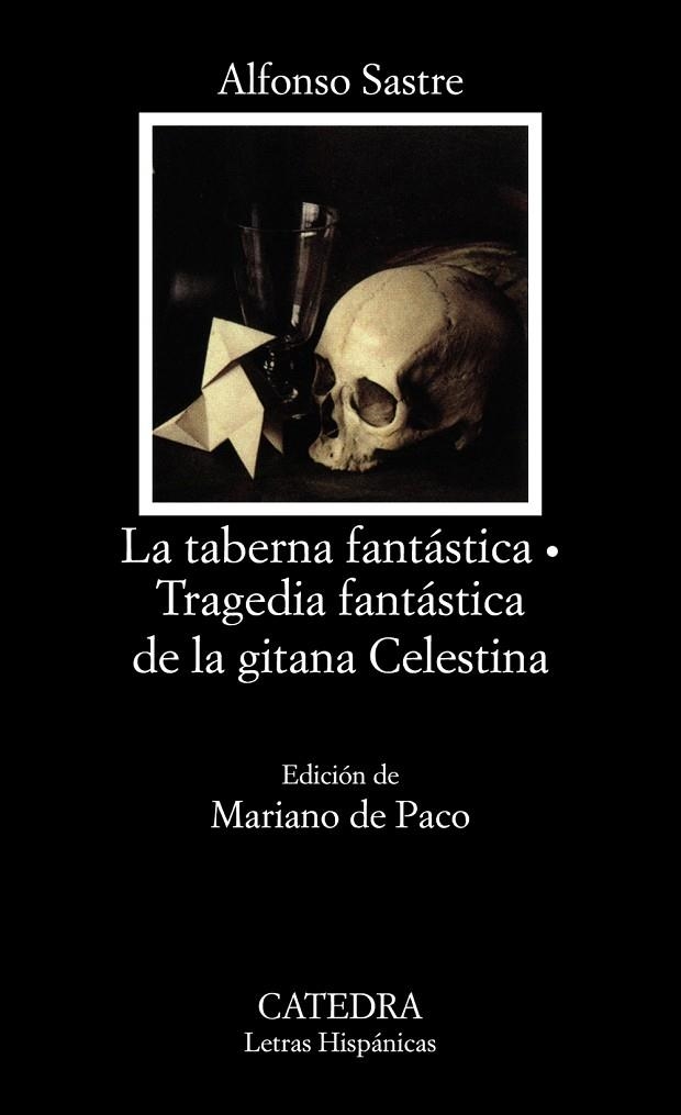 LA TABERNA FANTASTICA. TRAGEDIA FANTASTI | 9788437609669 | ALFONSO SASTRE