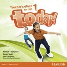 TODAY! 1 TEACHER'S ETEXT IWB CD-ROM | 9781447901006