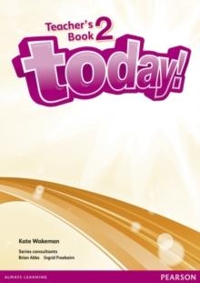 TODAY! 2 TEACHER'S BOOK AND DVD PACK | 9781292134932