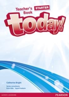 TODAY! STARTER TEACHER'S BOOK AND DVD PACK | 9781292134956