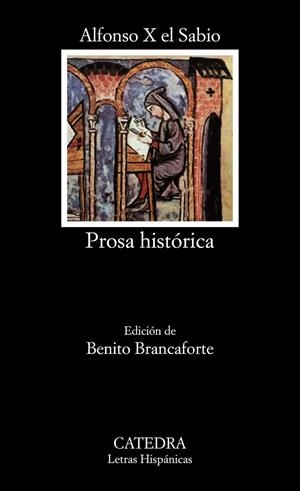 PROSA HISTORICA | 9788437604565 | "EL SABIO" ALFONSO X