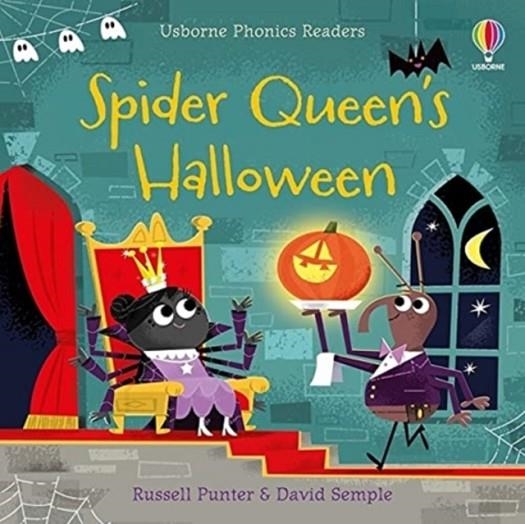 SPIDER QUEEN'S HALLOWEEN | 9781474982313 | RUSSELL PUNTER