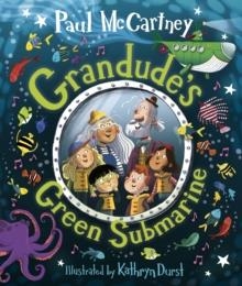 GRANDUDE´S GREEN SUBMARINE | 9780241472934 | PAUL MCCARTNEY