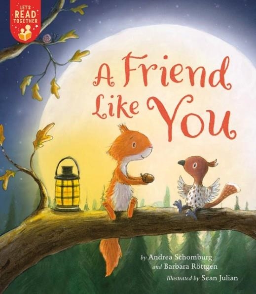 A FRIEND LIKE YOU | 9781680103694 | ANDREA SCHOMBURG