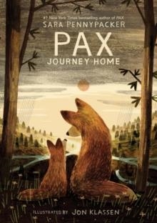 PAX JOURNEY HOME | 9780063206748 | SARA PENNYPACKER