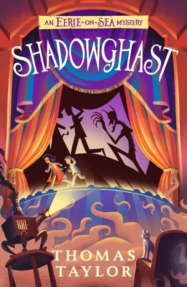 SHADOWGHAST | 9781406386301 | THOMAS TAYLOR