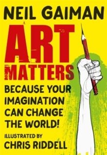 ART MATTERS | 9781472260109 | NEIL GAIMAN