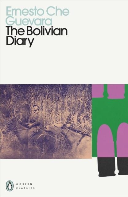 THE BOLIVIAN DIARY | 9780241465073 | ERNESTO CHE GUEVARA