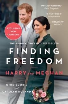 FINDING FREEDOM: HARRY AND MEGHAN AND THE MAKING O | 9780008424145 | SCOBIE AND DURAND