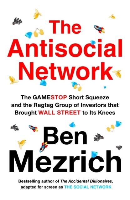 THE ANTISOCIAL NETWORK | 9780008497026 | BEN MEZRICH